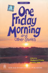 NewAge One Friday Morning and Other Stories